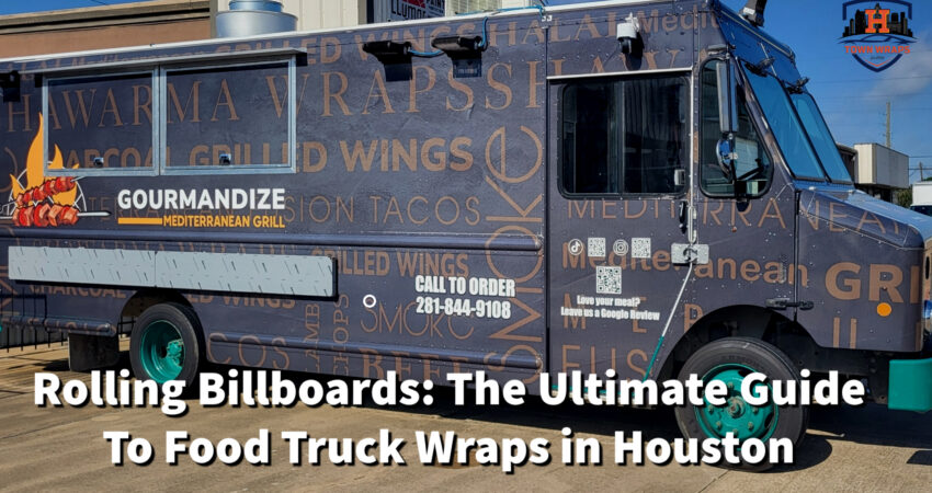 food truck wraps in Houston